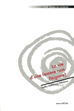 la vie d'une femme rom (tsigane)